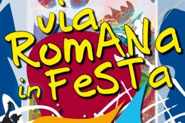 VIA ROMANA IN FESTA 2016
