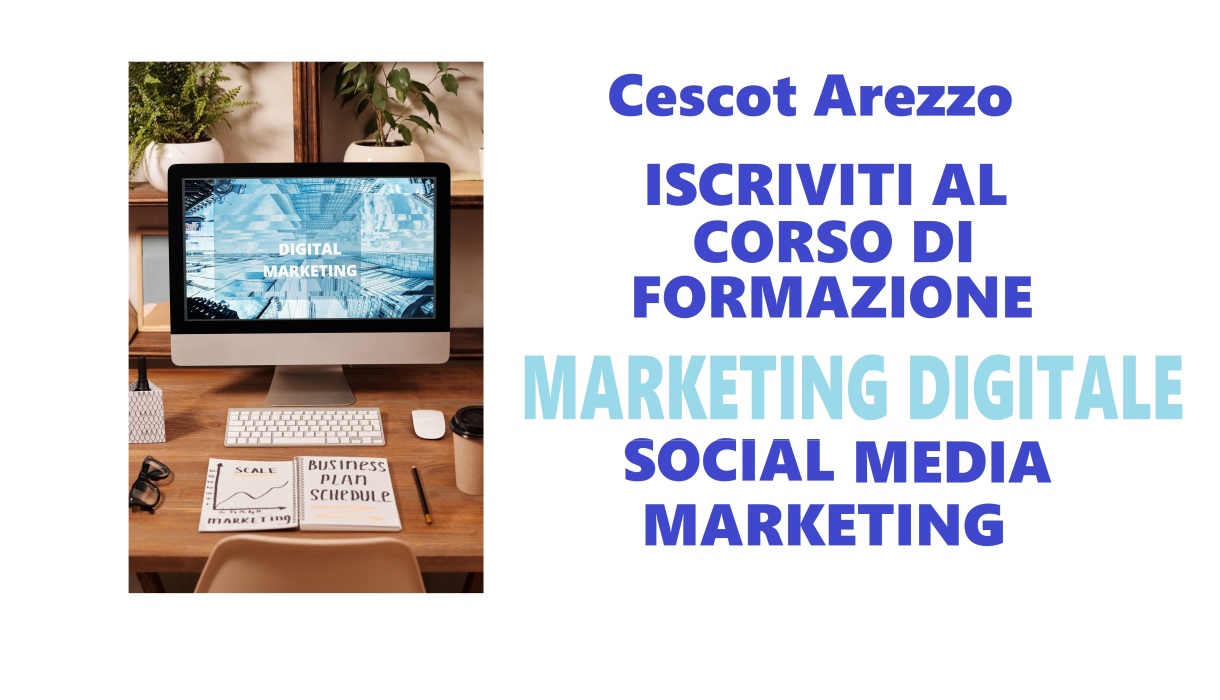 CORSO DI FORMAZIONE MARKETING DIGITALE E SOCIAL MEDIA MARKETING