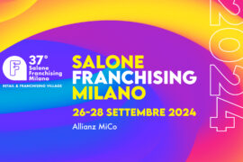 SALONE FRANCHISING MILANO: DAL 26 AL 28 SETTEMBRE