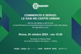 CONFESERCENTI PRESENTA LO STUDIO “COMMERCIO E SERVIZI LE OASI NEI CENTRI URBANI” CON IL MINISTRO URSO